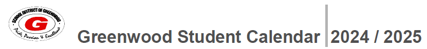 text says Greenwood Student Calendar 2024 2025