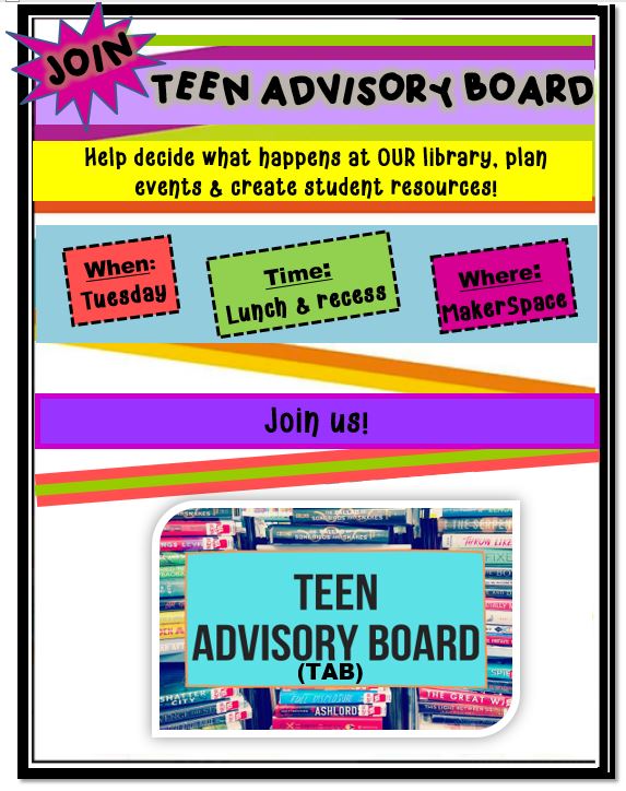 Flyer for Teen Advisory Board regarding a weekly meeting.