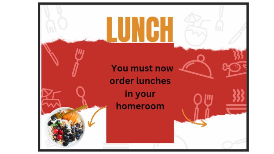 Order lunch in homerooms