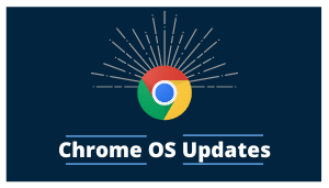 Chrome OS Update