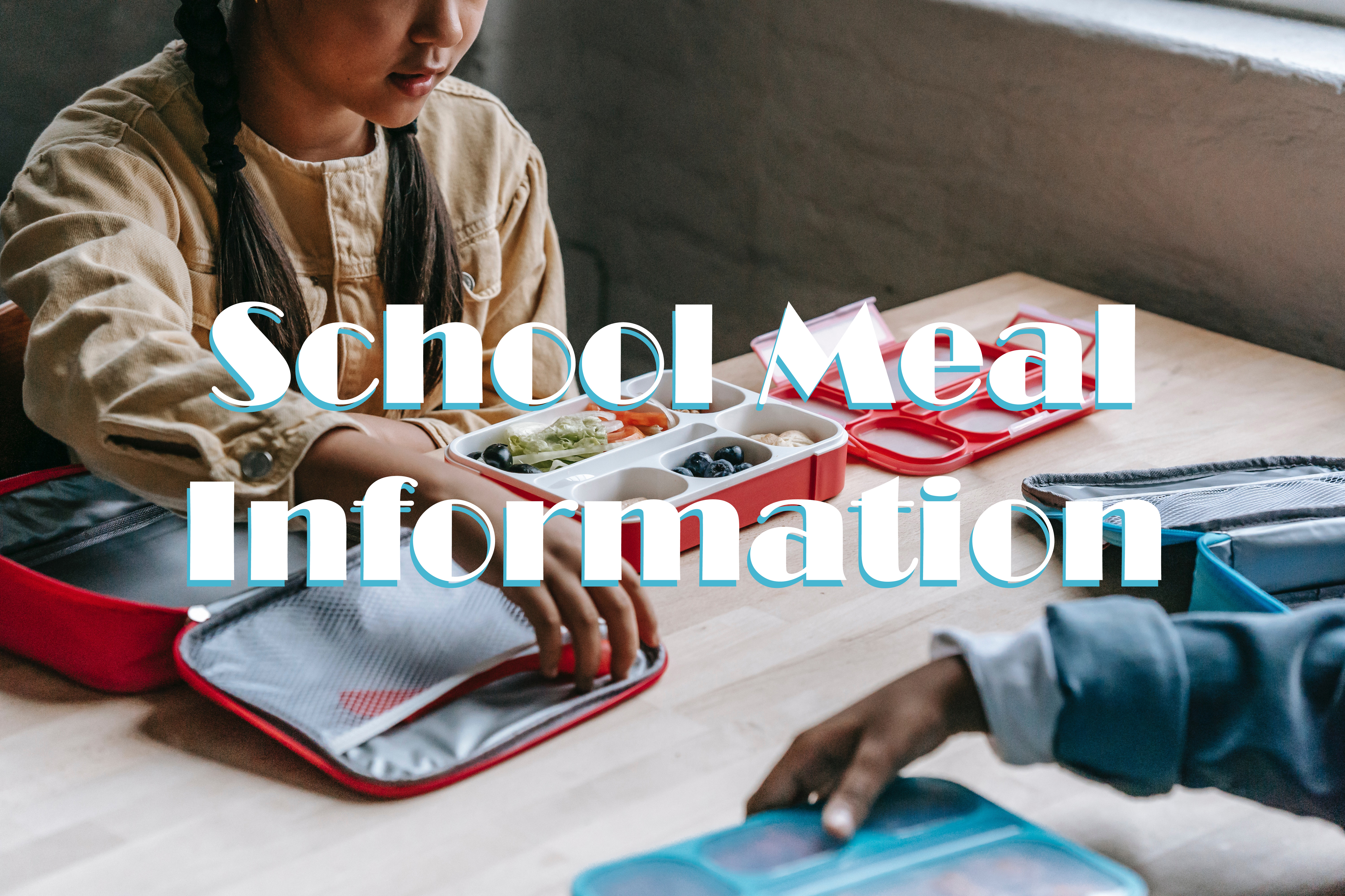 School Meal Information