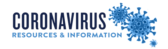 CORONAVIRUS - RESOURCES & INFORMATION