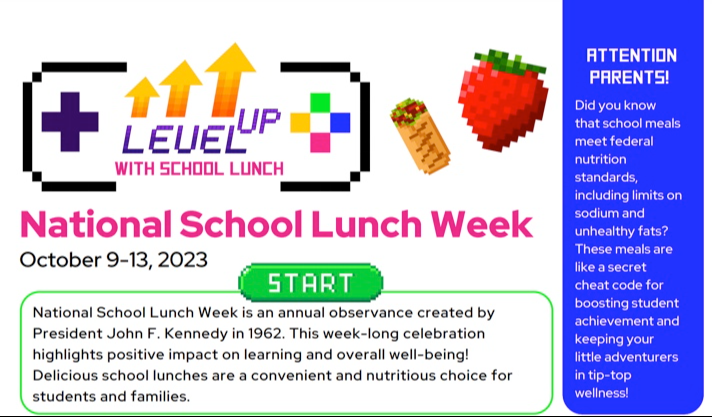 Food and Nutrition / 2023 National School Lunch Week