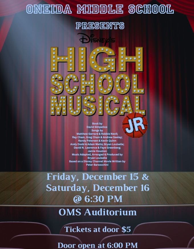 Flyer:  Oneida Middle School High School Musical
