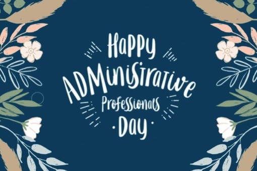 Happy Administrative Professionals Day