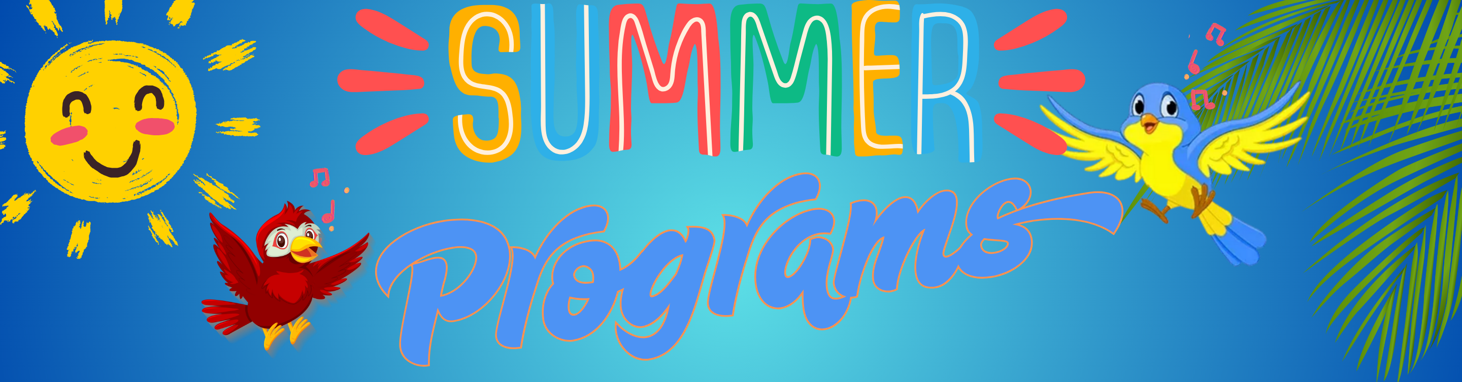 Summer Programs