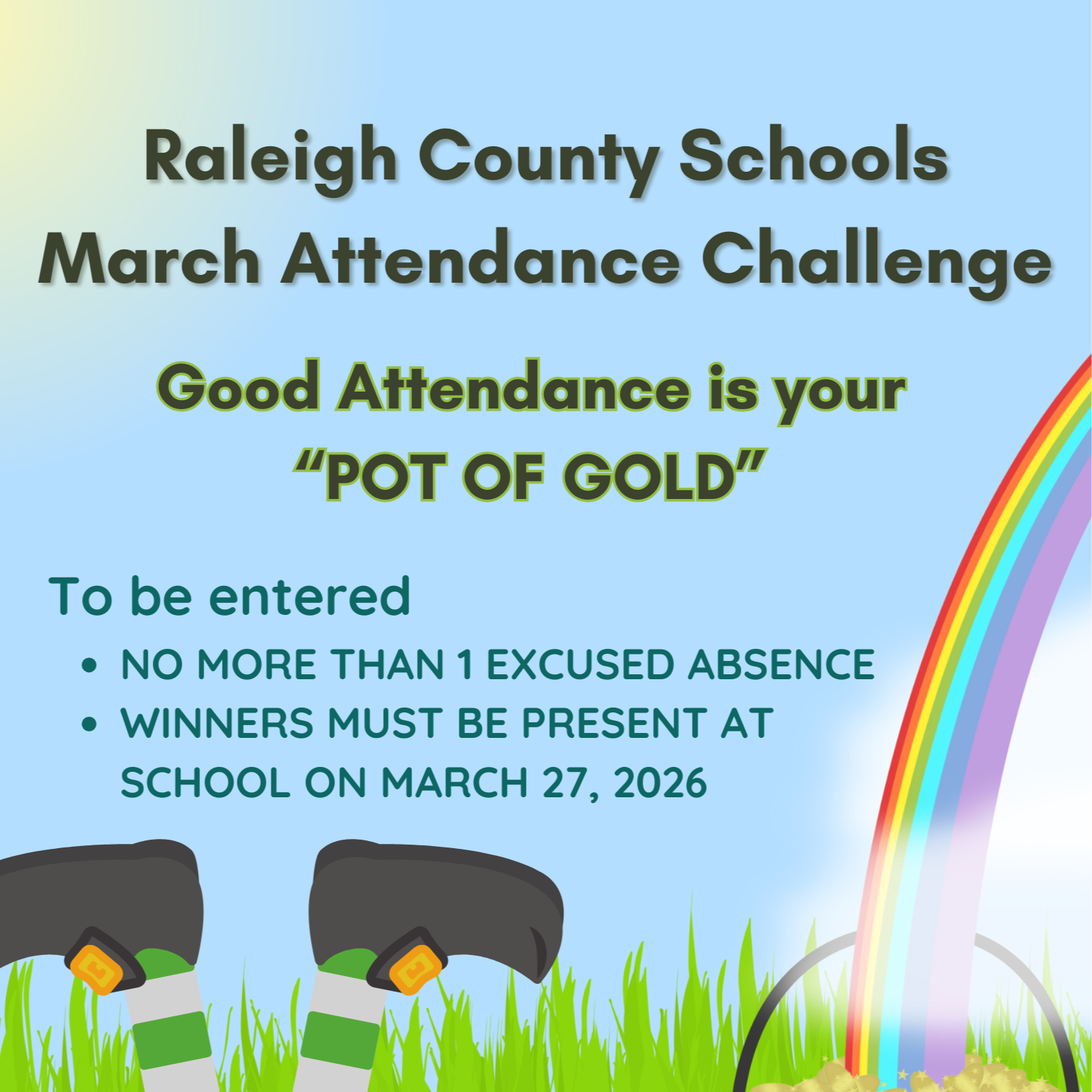 Attendance Matters. Every Student. Every Day. Schools with the most improved average attendance for February 2026 are Stratton Elementary up 4.494 %, Shady Spring Middle up 1.219%, Woodrow Wilson High School up 2.752%.