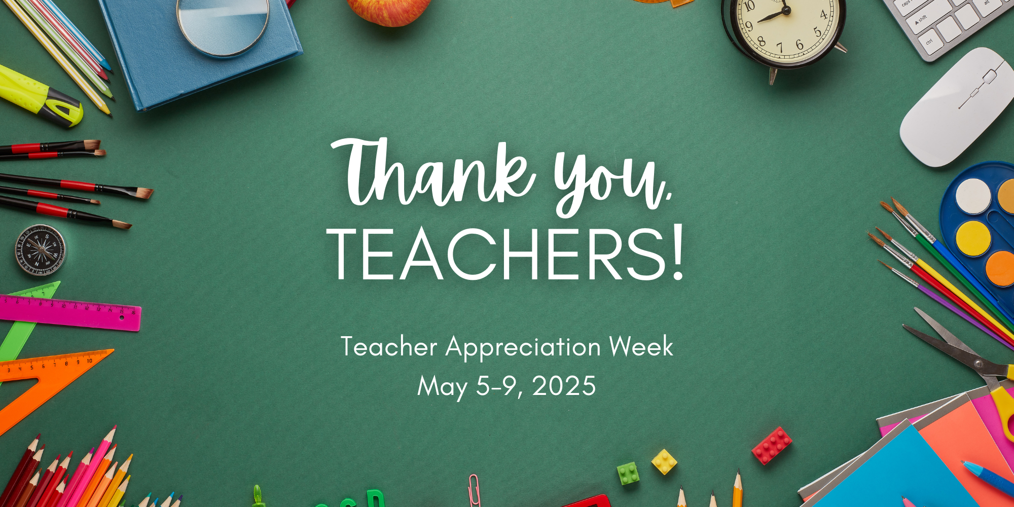 Teacher Appreciation Week
