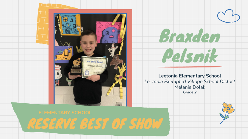 Braxden Pelsnik Elementary School Reserve Best of Show