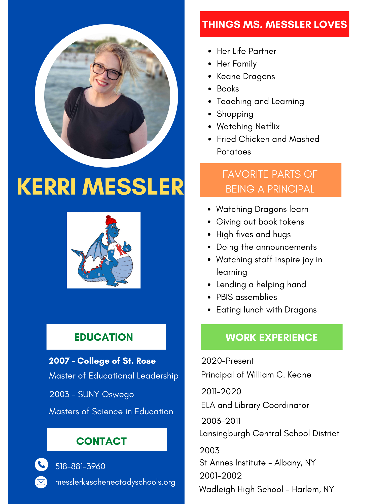 Kerri Messler, Principal