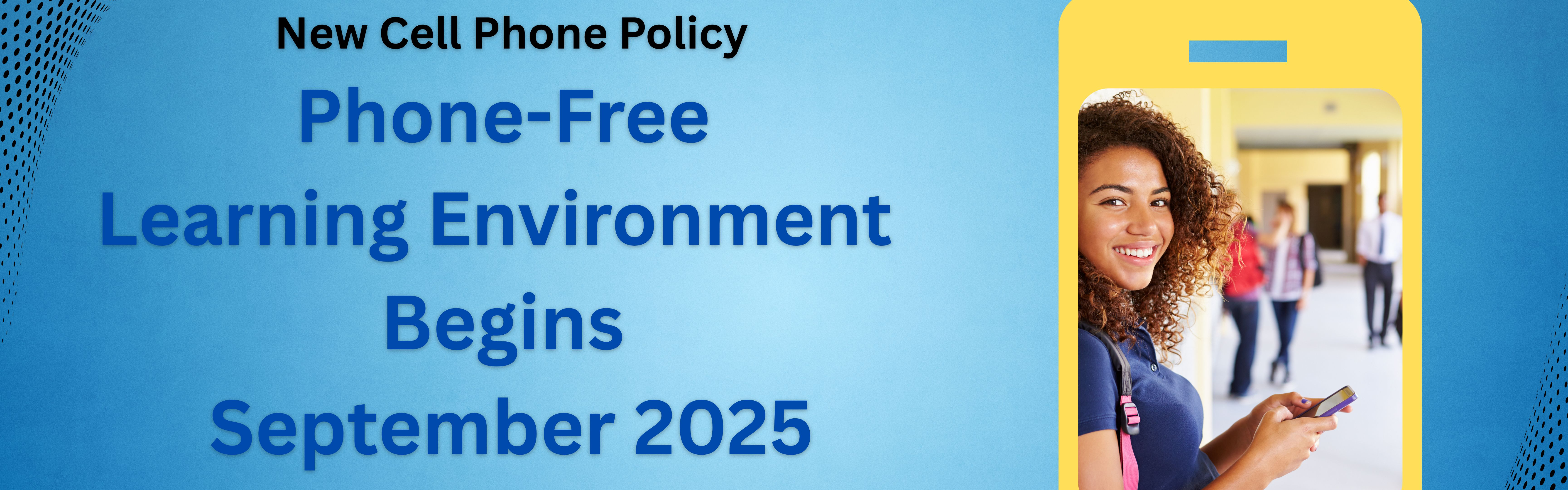 Cell Phone Policy (2025-2026)