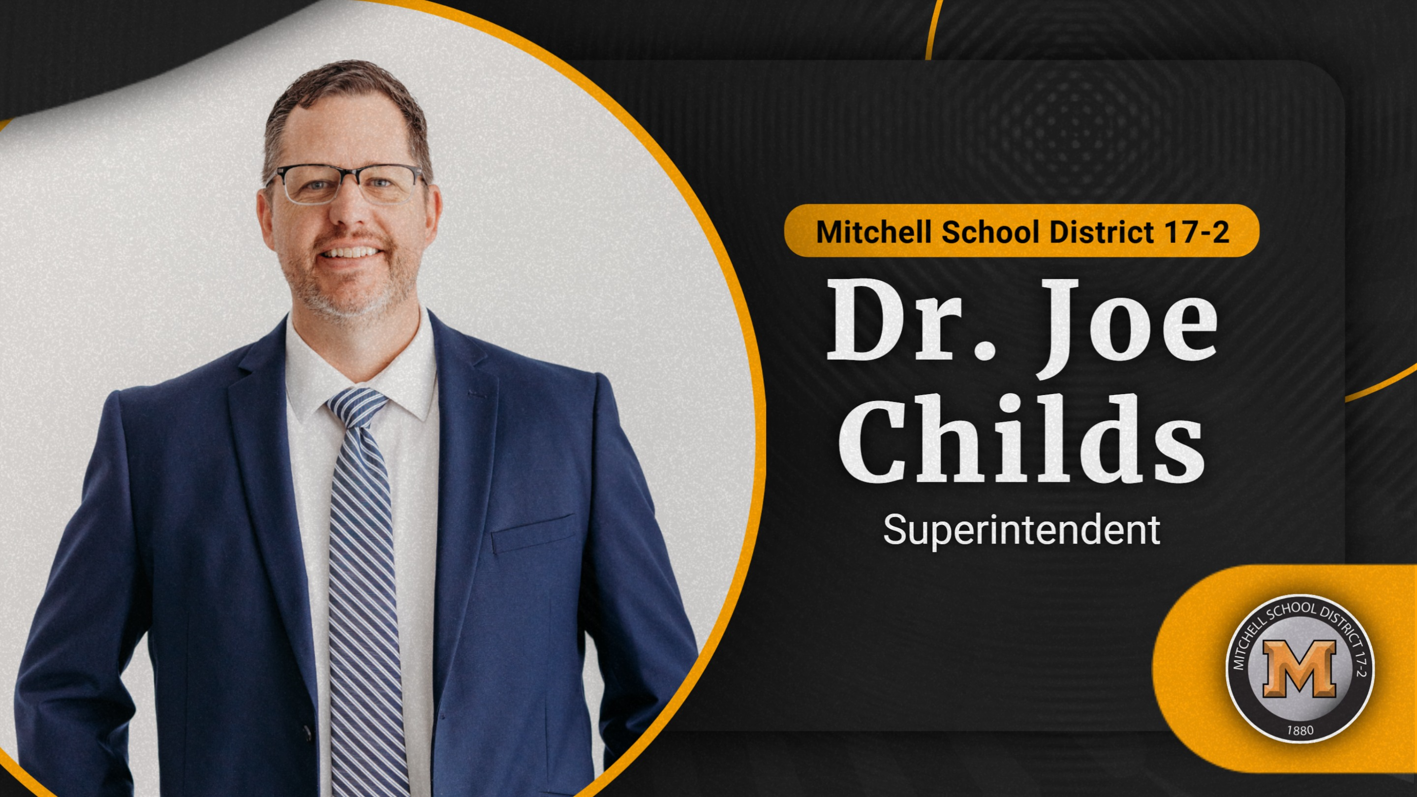 Dr. Joe Childs - Superintendent