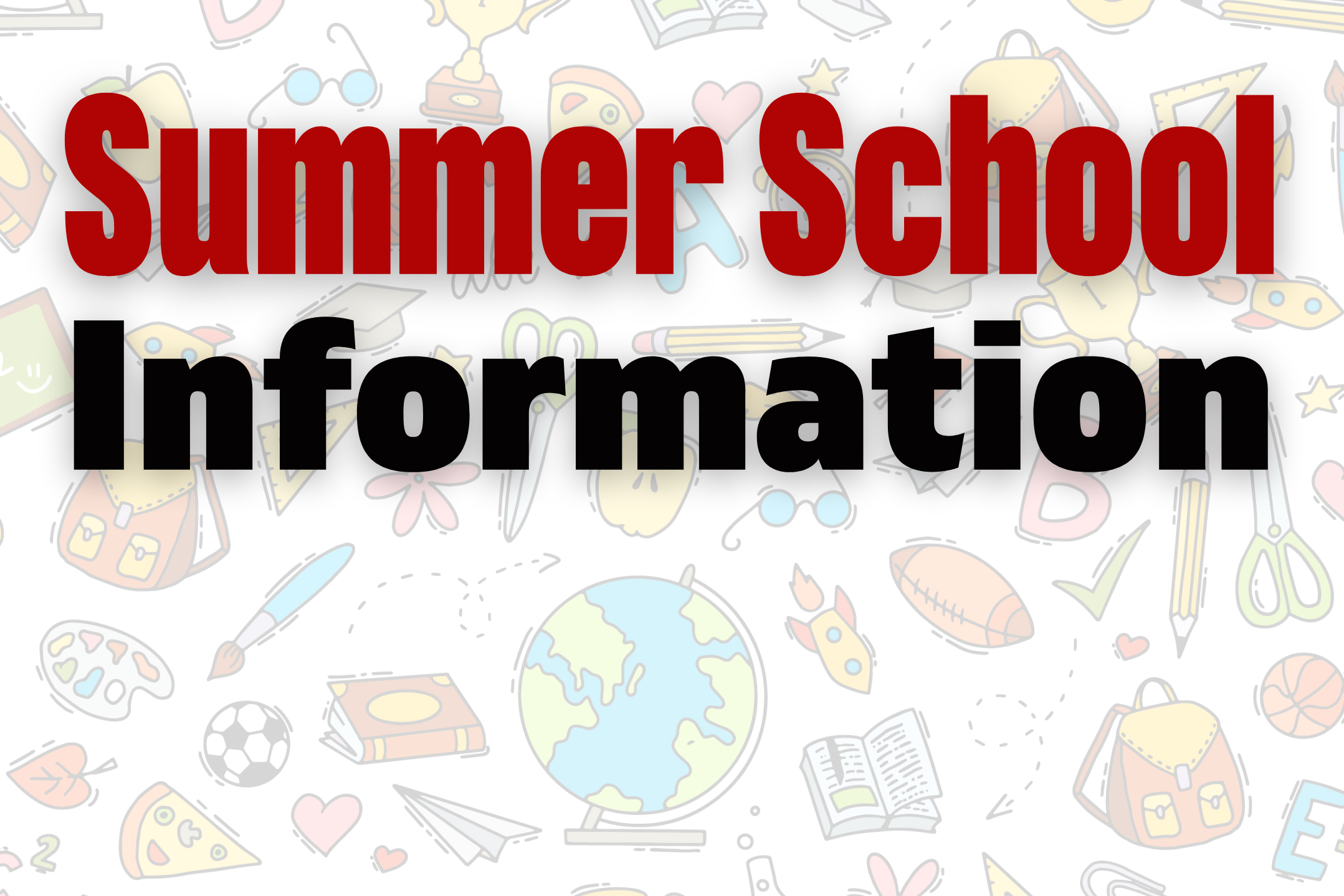 Summer School Info