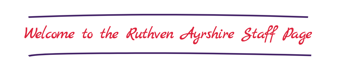 Welcome to the Ruthven Ayrshire StaffPage