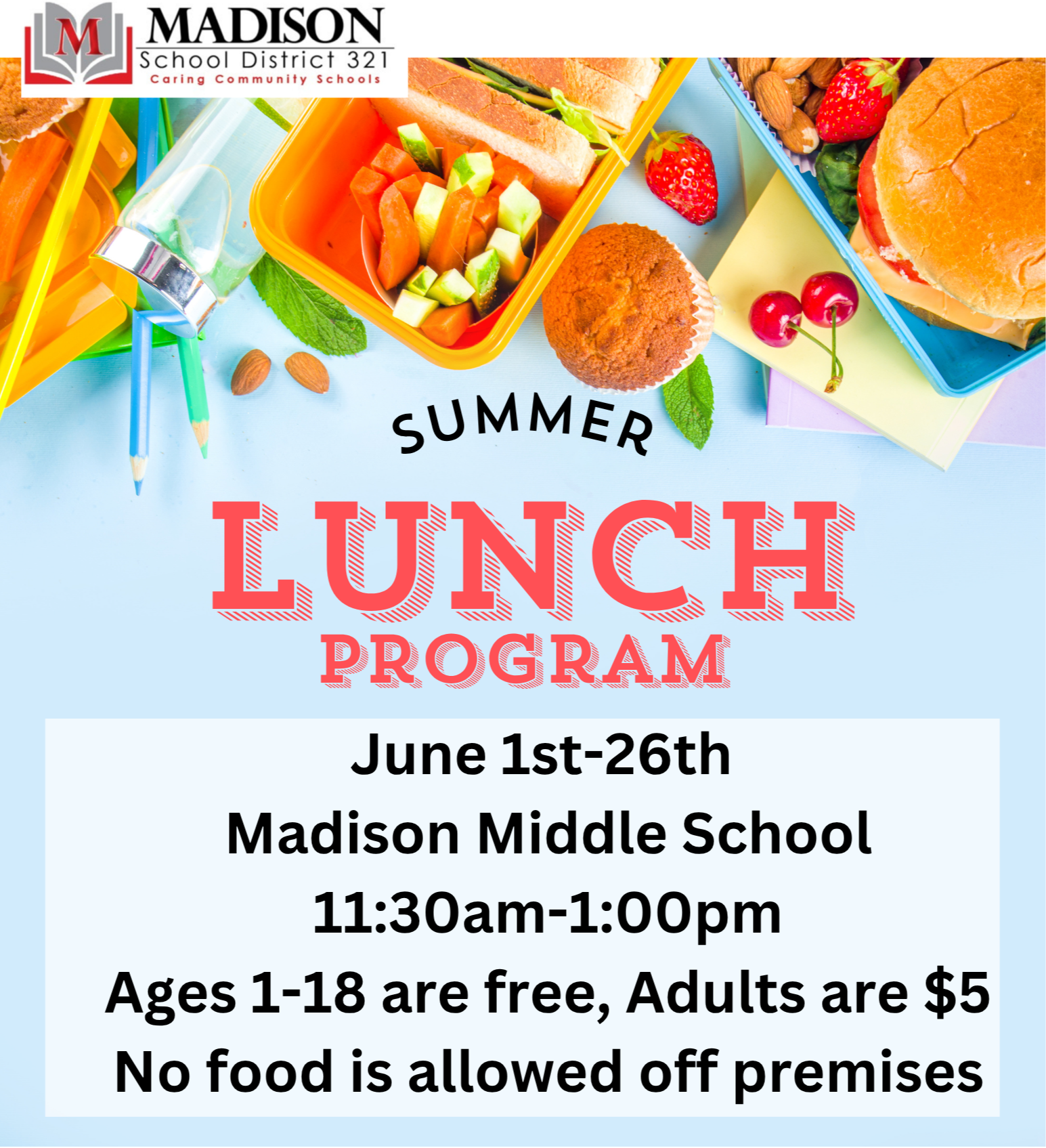 summer lunch program june 1-26 11:30 - 1 pm ages 1-18 are free, adults are $5 no food is allowed of premises