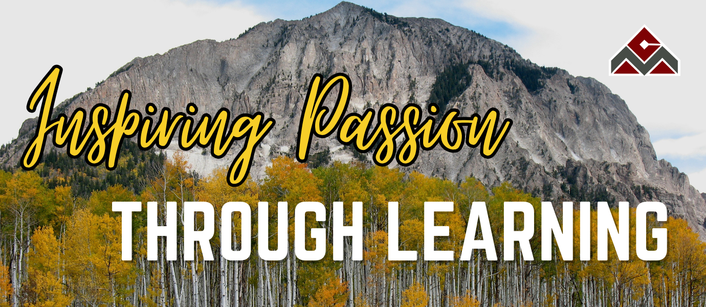 Inspiring Passion Through Learning