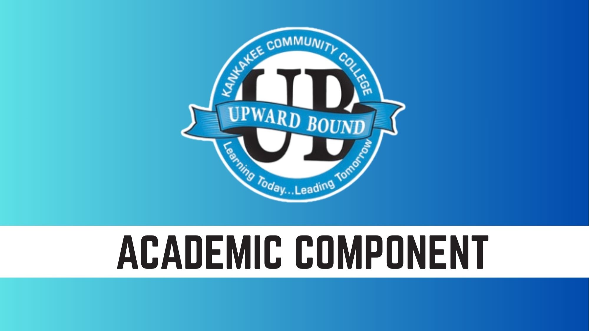 Upward Bound Academic Year