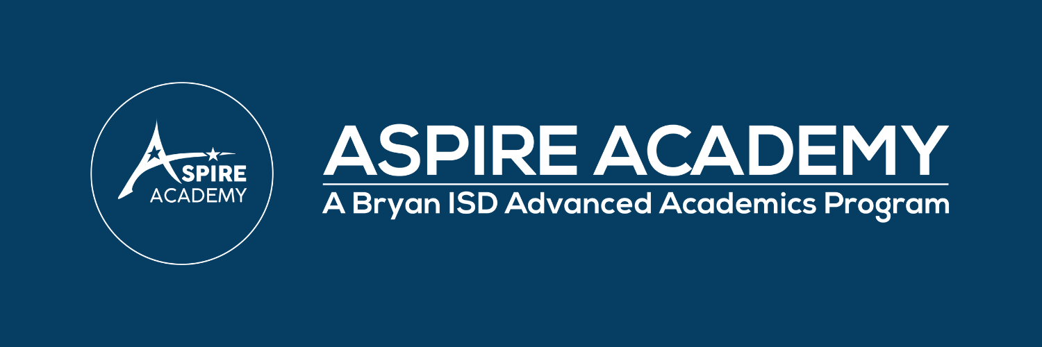 Aspire Academy, a Bryan ISD Advanced Academics Program