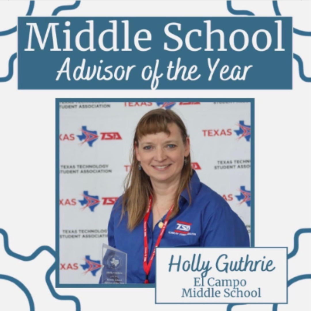 texas tsa teacher of the year for middle schools