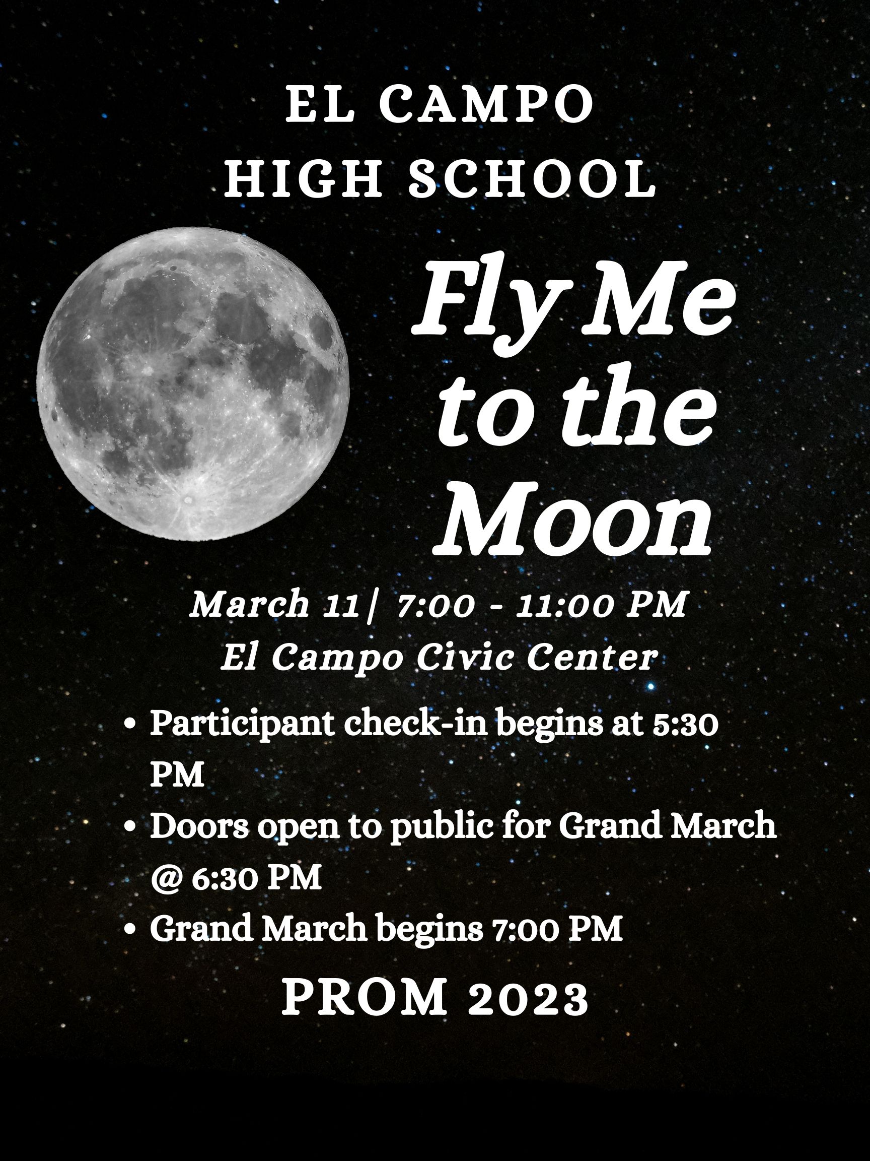 prom theme "fly me to the moon" march 11 2023 civic center 7-11pm