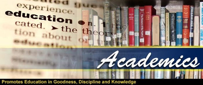 Academics - Promotes education in goodness, discipline, and knowledge