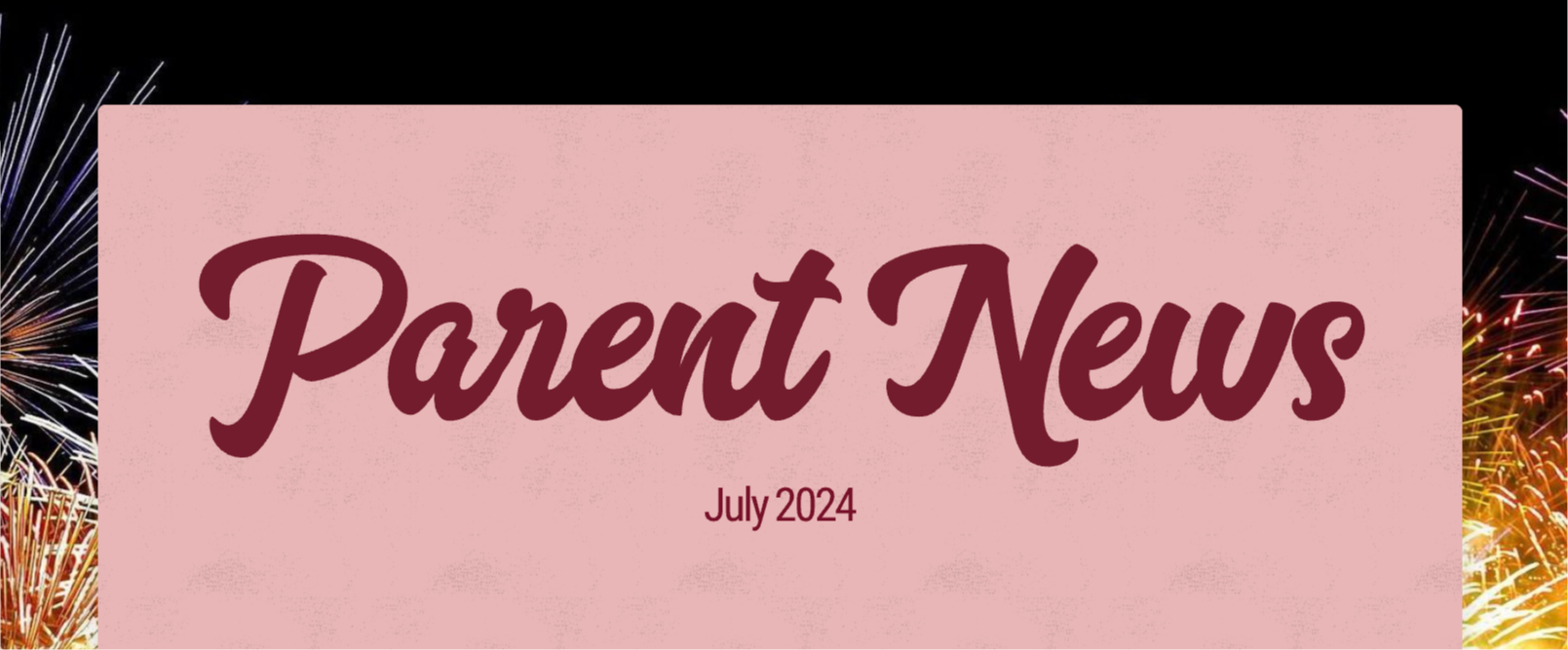 July 2024 Newsletter