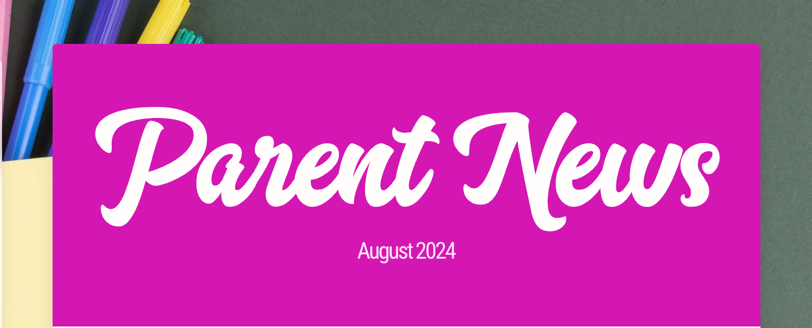 August 2024 Newsletter