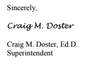 Sincerely Craig Doster, Ed.D
