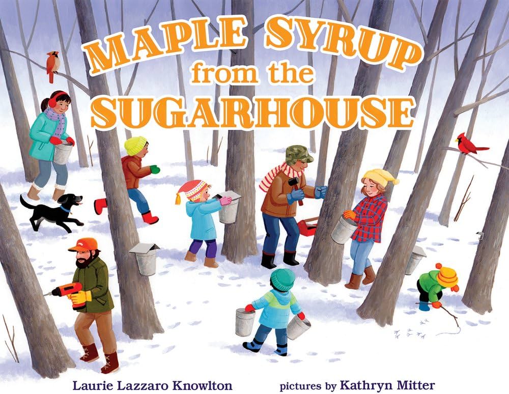 Cover of Maple Syrup from the Sugarhouse