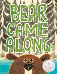 Cover of Bear Came Along