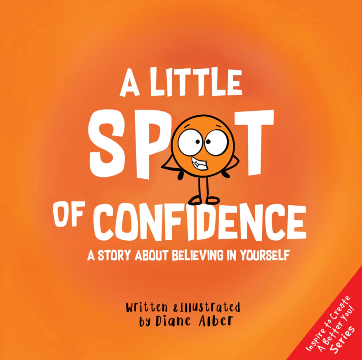 Spot of Confidence by Diane Alber