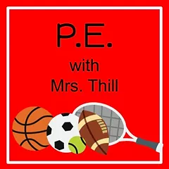 P.E. with Mrs. Thill