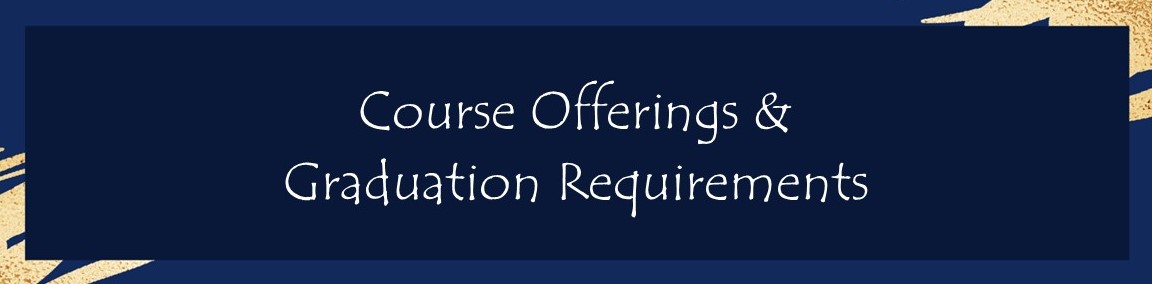 course offerings graduation requirements