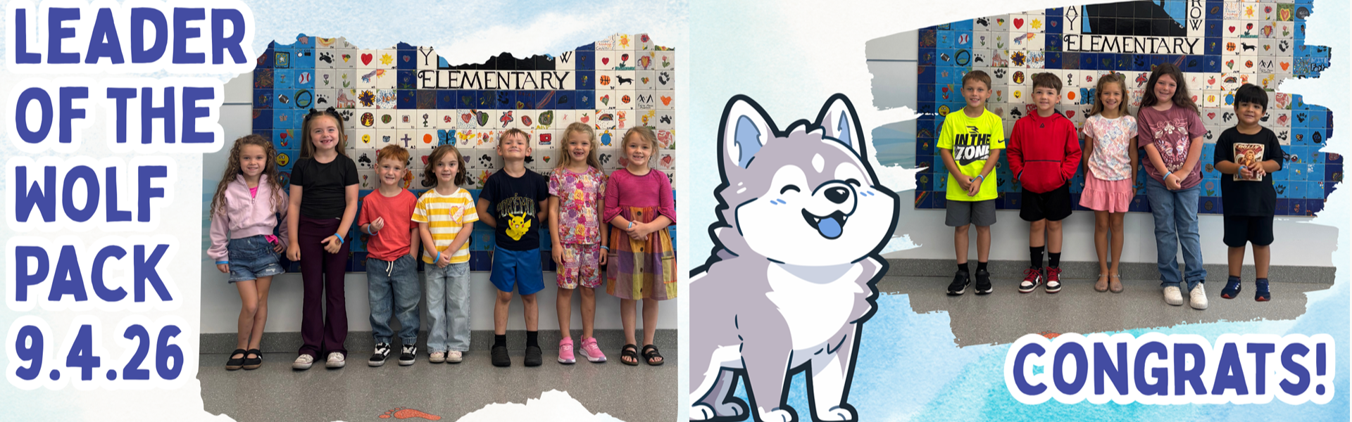 A group of children stands next to a wolf mascot. One child wears a red shirt, others wear colorful shirts. A text reads "Leader of the Wolf Pack 9.4.26".