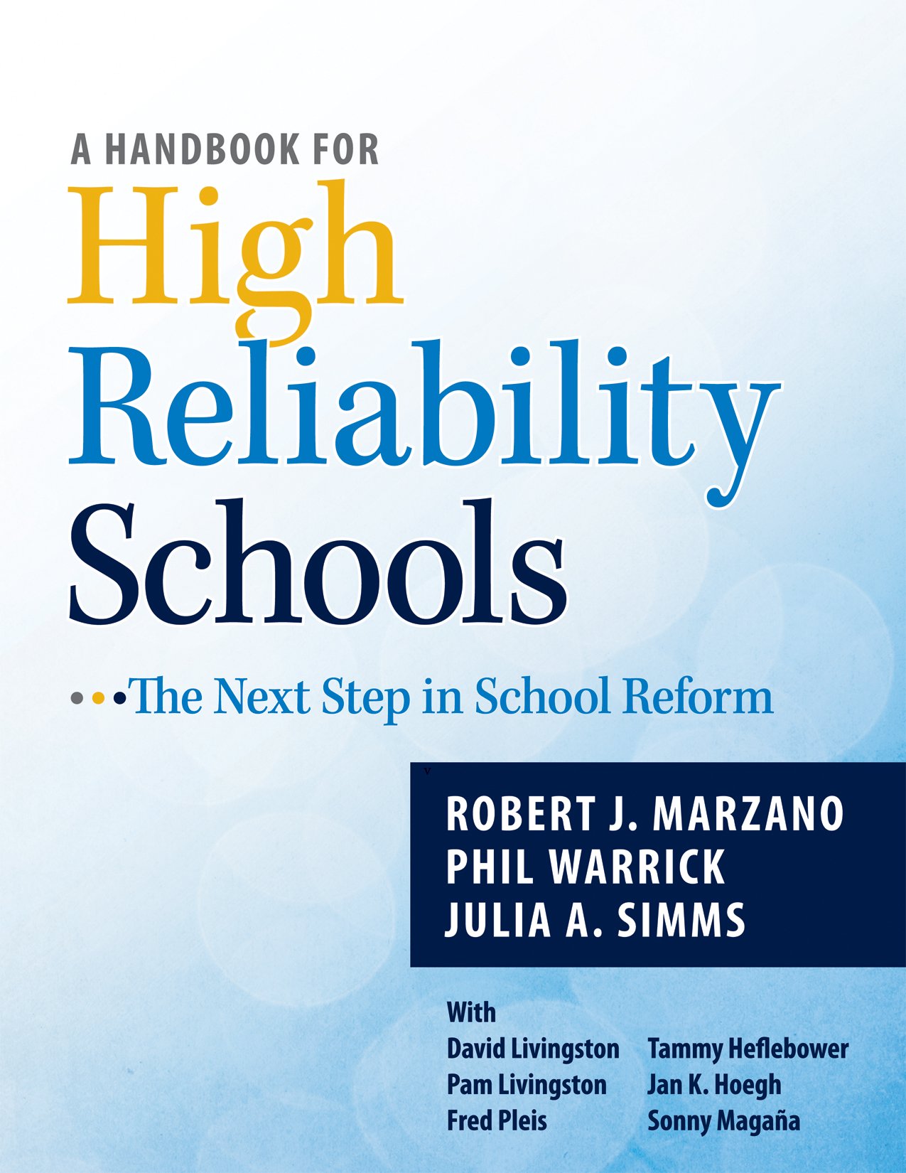 High Reliability Schools (HRS) flyer